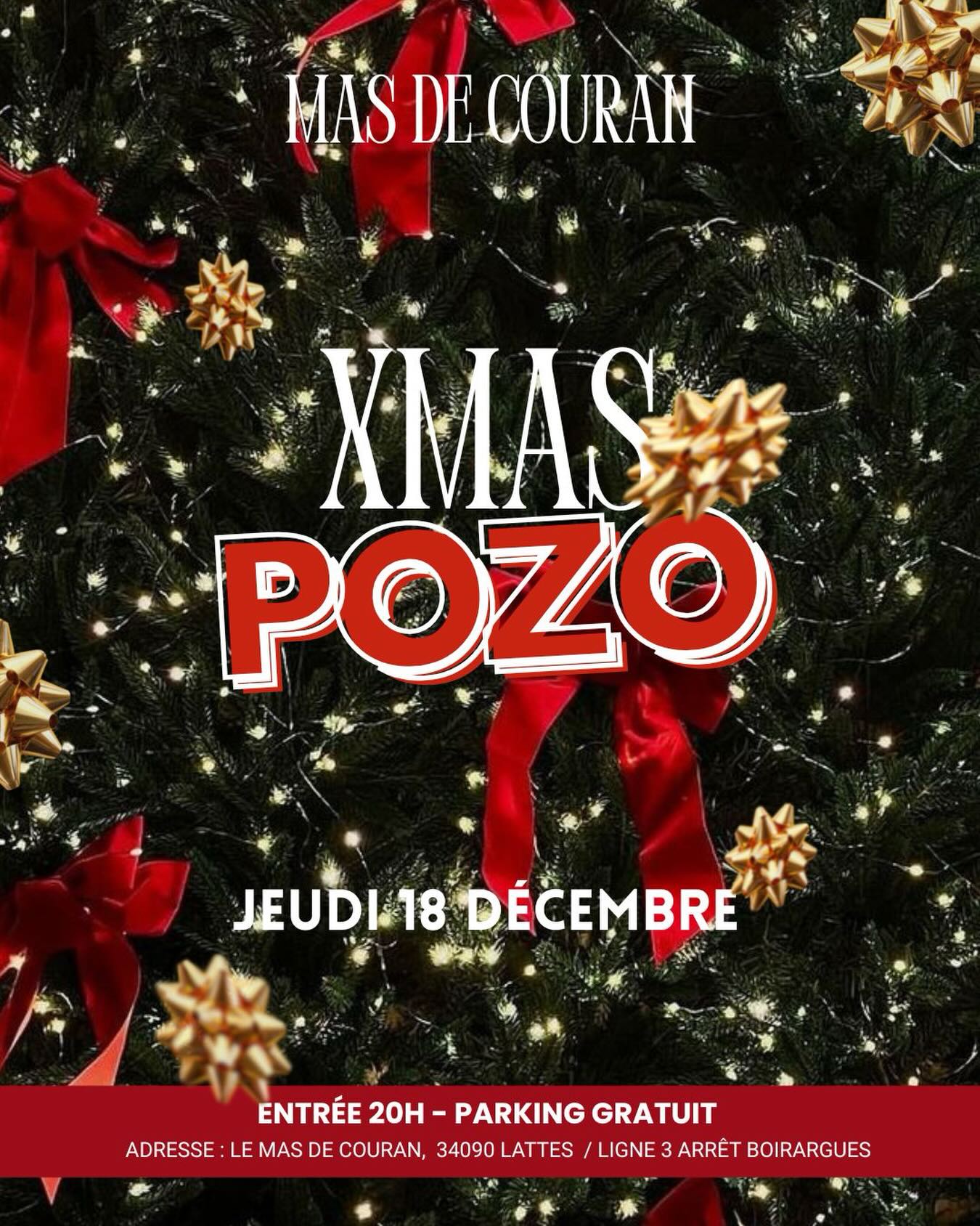 La XMAS POZO est lancée ! 🔥

🗓️ Jeudi 18 Décembre

📍  Mas de Couran, Lattes, Tram Ligne 3 arrêt Boirargues

🕗 20h00 - 02h00

✨ Thème Gala, tenue chic attendue

🎧 Thomas Cé

🎟️ 8€ en prévente

🚌 Navettes allers-retours gratuites

Lien de la billetterie en bio !🔗

#Montpellier #SoireeMontpellier  #NightLife #SoireeEtudiante #MontpellierByNight