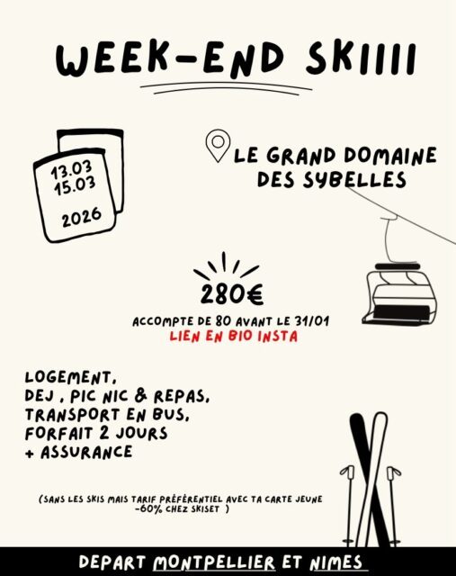 🎿 Séjour BDE – La Toussuire

Un acompte de 80 € est à verser avant le 31 janvier pour réserver ta place va en bio ! 

📍 La Toussuire
📅 Du 13 au 15 mars

✅ Inclus :
🚌 Transport
🍽️ Repas (samedi matin/midi/soir & dimanche matin/midi)
🏔️ Forfait Les Sybelles
🏠 Logement
🛡️ Assurance

🕕 Départ vendredi soir :

18h10 Montpellier

18h45 Nîmes

💰 Prix total : 280 €
➡️ Il restera 200 € à régler au plus tard le 28 février (le plus tôt possible 🙏)

⚠️ Places limitées, ne tardez pas !
#ski #bde #icfa #etudiant #weekend #bdeicfa #soirée #soireeetudiante #sybelles