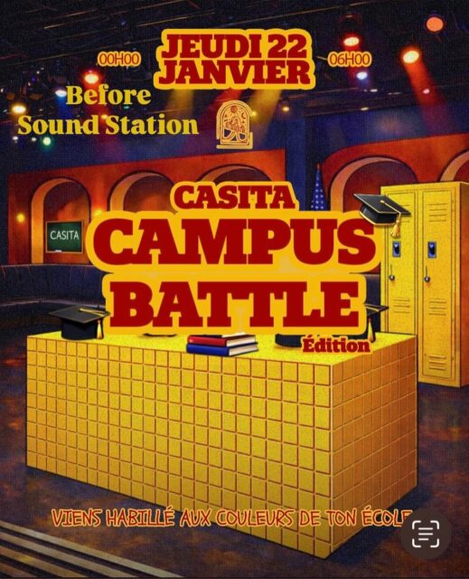 🔔 DRING DRING ! 🔔 La récré a sonné… et cette fois, c’est BATTLE 😈

Rendez vous JEUDI 22 JANVIER à Casita pour une soirée qui va faire DU BRUIT ! 

BEFORE => Sound Station ! 💥

Plusieurs écoles réunies au même endroit… 👉 mais une seule repartira avec le titre de LA MEILLEURE ÉCOLE 🏆

⚠️ INFO ULTRA IMPORTANTE ⚠️ Tu veux la meilleure note aux évaluations ? 👉 Viens habillé aux couleurs de ton école 🎓 Sinon… direction le fond de la classe 😬

💥 Une ambiance sous haute tension 💥 Du show 💥 De l’adrénaline 💥 Une vraie guerre des écoles

🎟️ Ton bracelet te donne accès :  ✔️ Entrée au club ✔️ Tarifs préférentiels au bar ✔️ Navettes ALLER / RETOUR gratuites

🚌 Gare st Roch ( pont de sète ) -> CASITA 
23h30
00h00
01h00

🚌 CASITA -> Gare St Roch ( pont de sète ) 
03h30
04h30
05h30

🔥 Viens découvrir Casita comme tu l’as rarement vue !